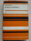The Poems of Joseph Campbell. Edited with an introduction by Austin Clarke (Chomhairle Ealaíon Series of Irish Authors. no. 1.)