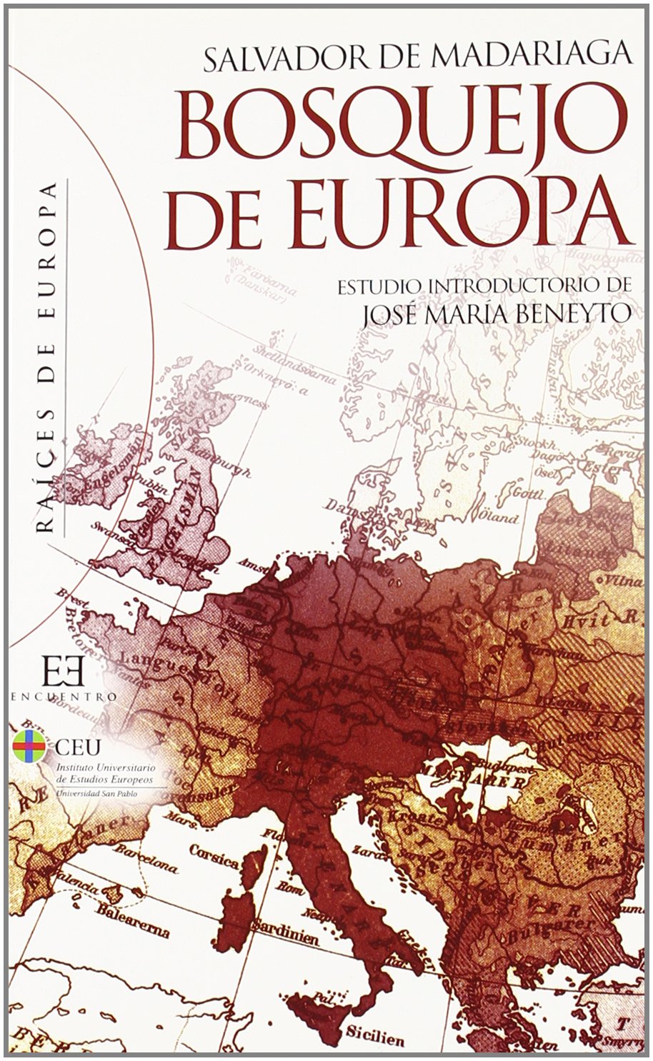 Bosquejo de Europa: Estudio Introductorio De José María Beneyto