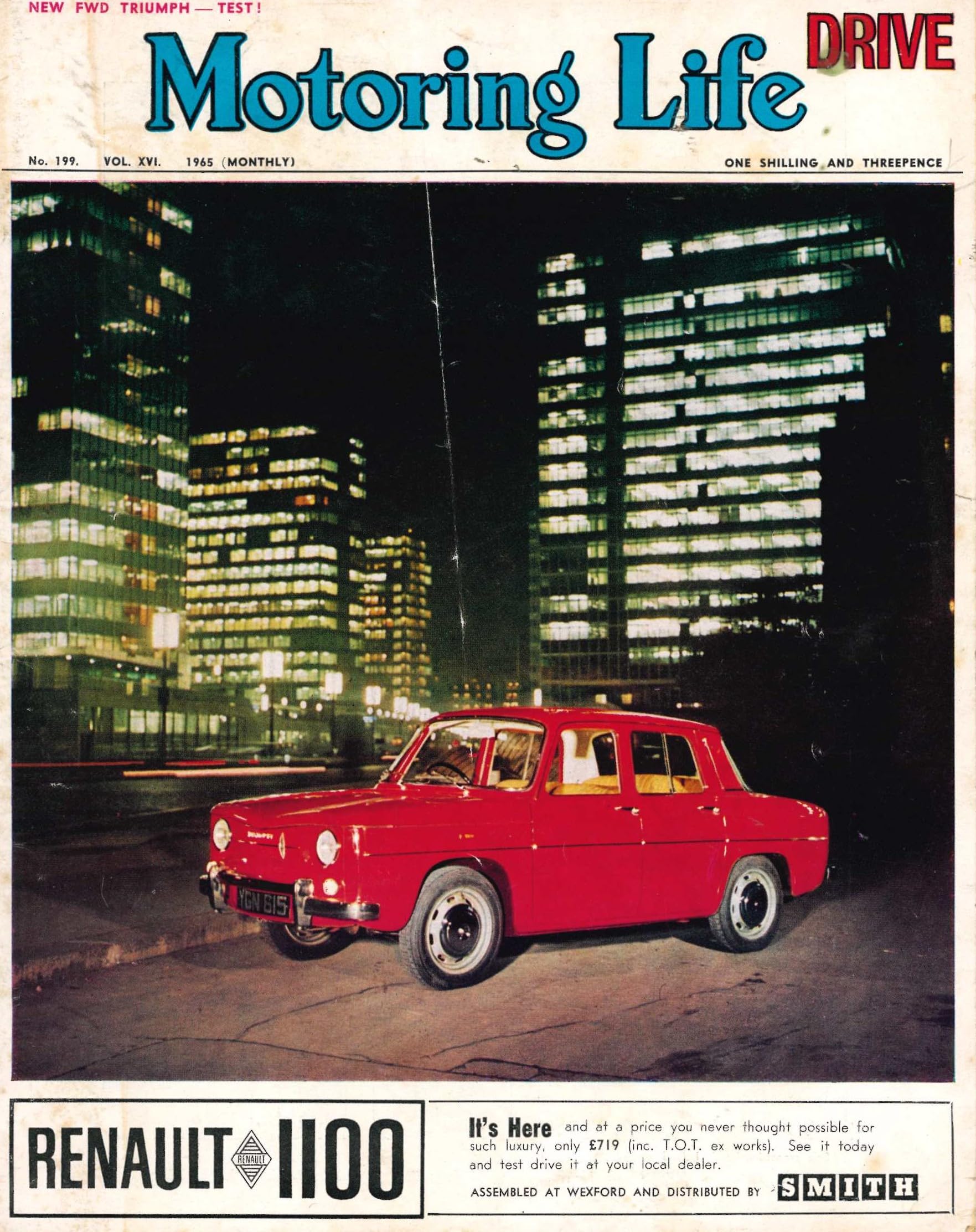 Motoring Life magazine (Ireland) - incorporating Drive - No 199, Vol XVI (Vol 16), 1965 - Renault 1100
