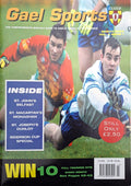 Gael Sports Ulster GAA Magazine, March 2004, Vol 4 Issue 1: Sigerson Cup special, St John's Belfast club focus, St Macartan's Monaghan, St Joseph's Dunloy, TG4 and the Croke Park debate