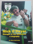 Mick O'Dwyer Manager of the Millennium.