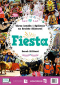 Fiesta: Cúsa Iomlán I Spáinnis na Sraithe Sóisearaí
