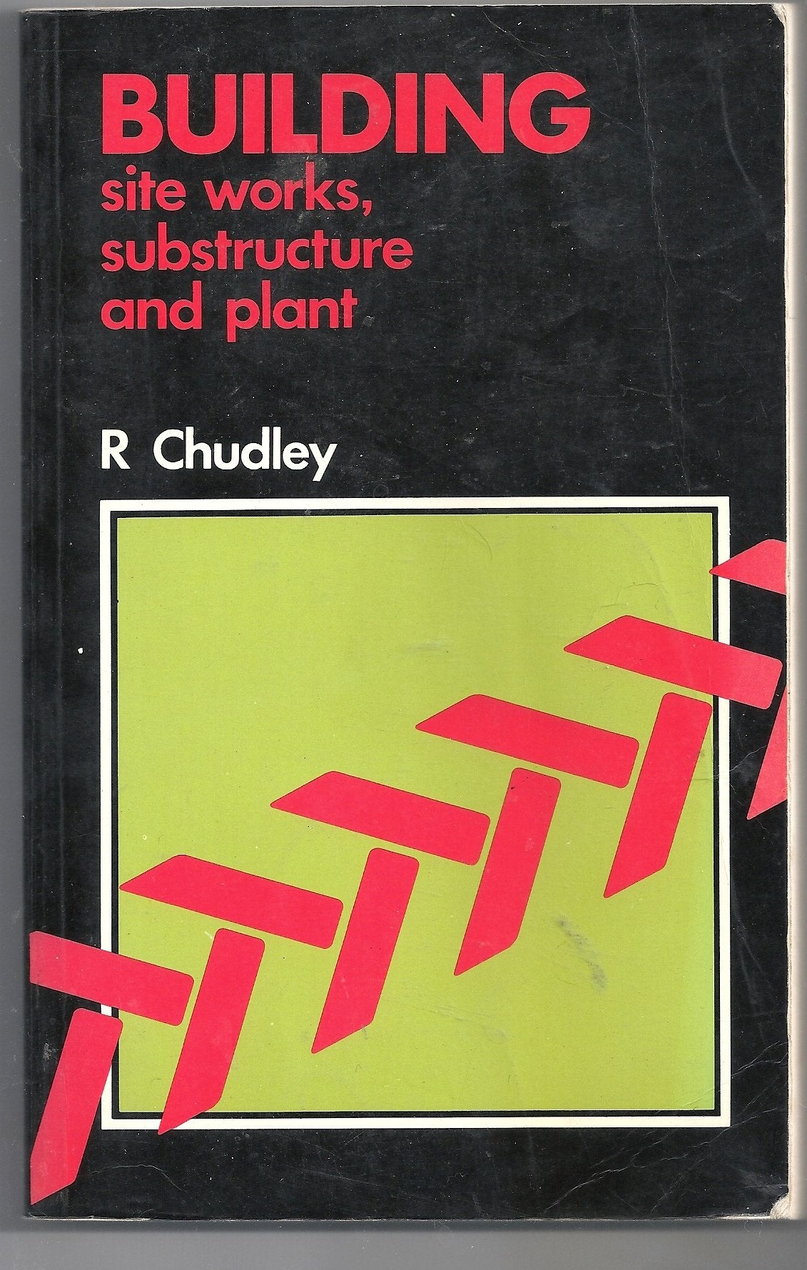Building Site Works: Substructure and Plant