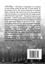 Load image into Gallery viewer, Schooldays - Cool Days or Cruel Days?