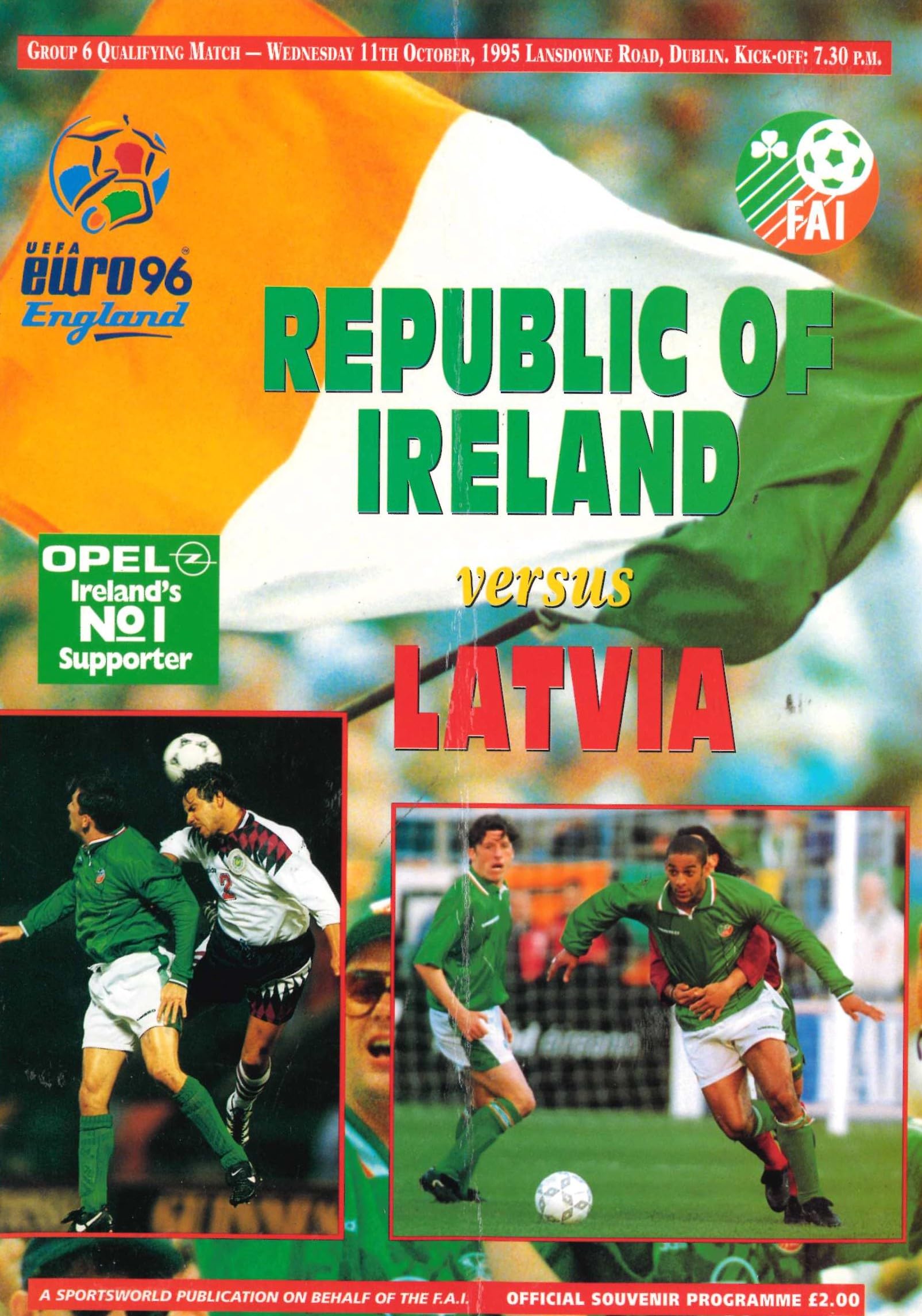 Republic of Ireland v Latvia matchday programme, 11 October 1995, Lansdowne Road, Dublin - Euro '96 Group 6 Qualifying Match