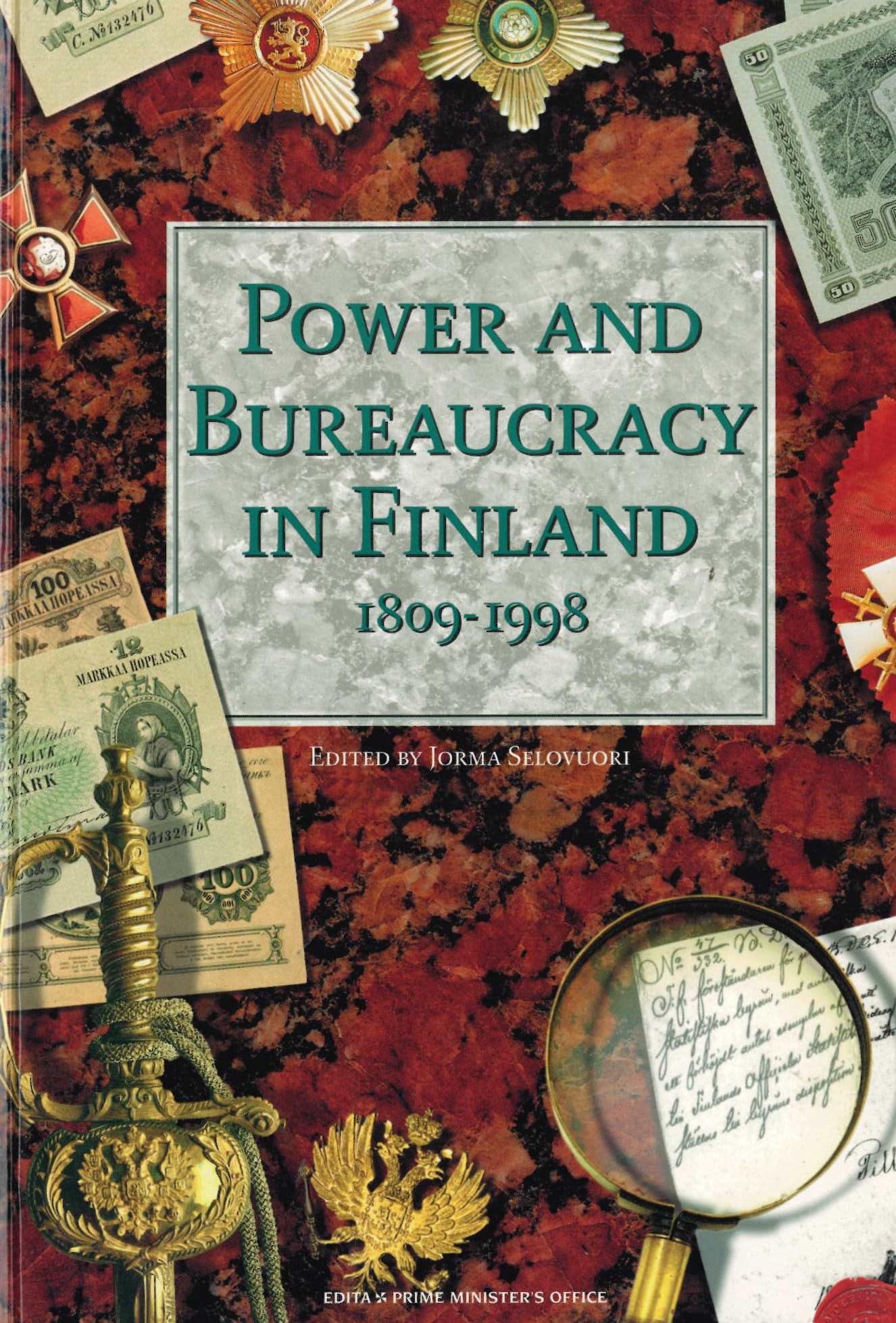 Power and bureaucracy in Finland, 1809-1998