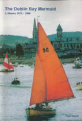 The Dublin Bay Mermaid - A History, 1932-2000