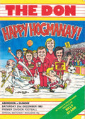 Aberdeen FC 'The Don', Season 1983/84: Aberdeen v Dundee, 31 December 1983 matchday programme — Hogmanay issue; Alex Ferguson, Archie Knox returns with Dundee, Billy Stark profile, Mike Higgs cartoon