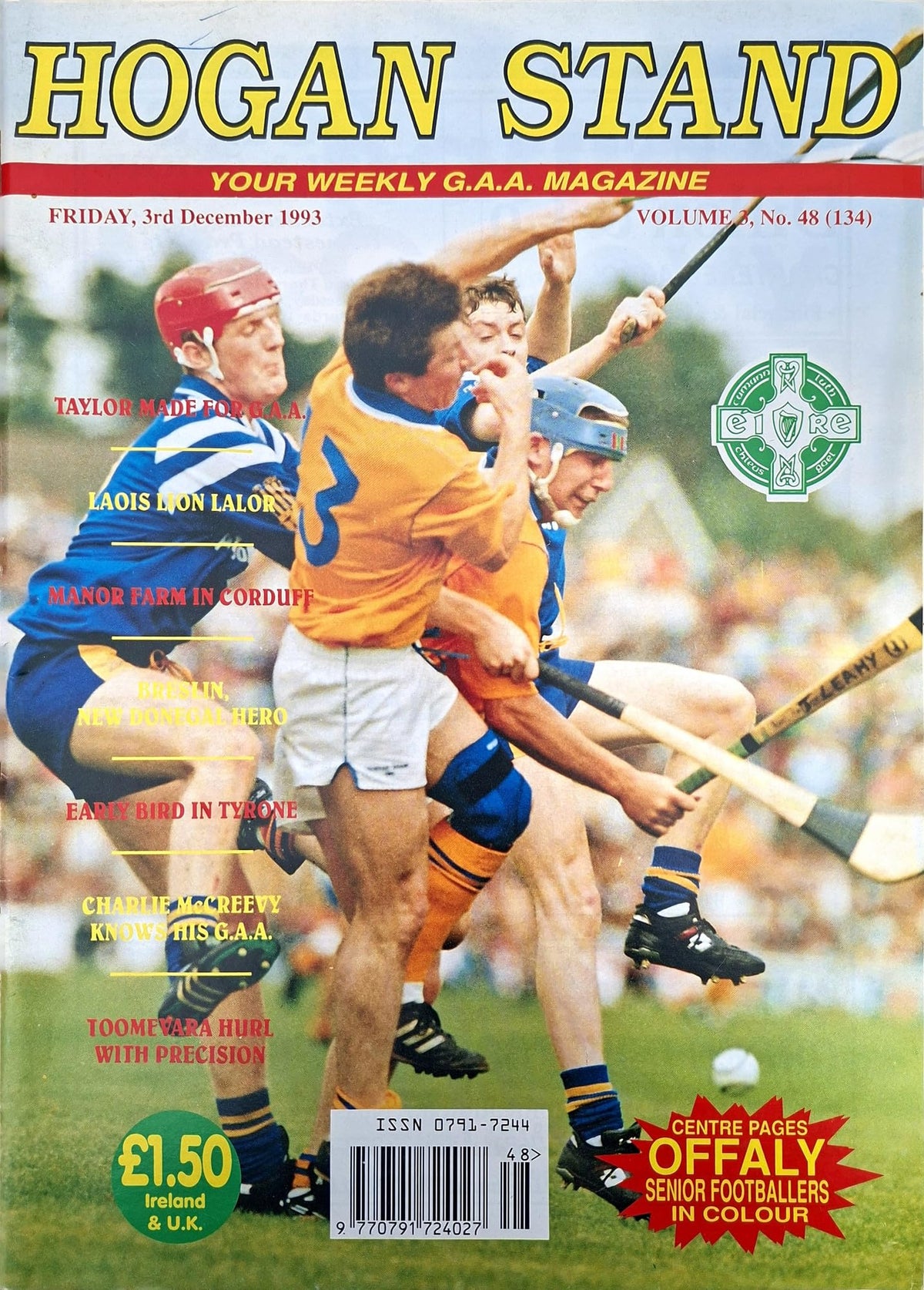 Hogan Stand GAA Magazine, 3 December 1993, Vol 3 No 48 (134): Tipperary v Clare 1993 Munster hurling final cover, Offaly footballers in colour; Charlie McCreevy, Pat Fox and John Leahy, Brian Lohan