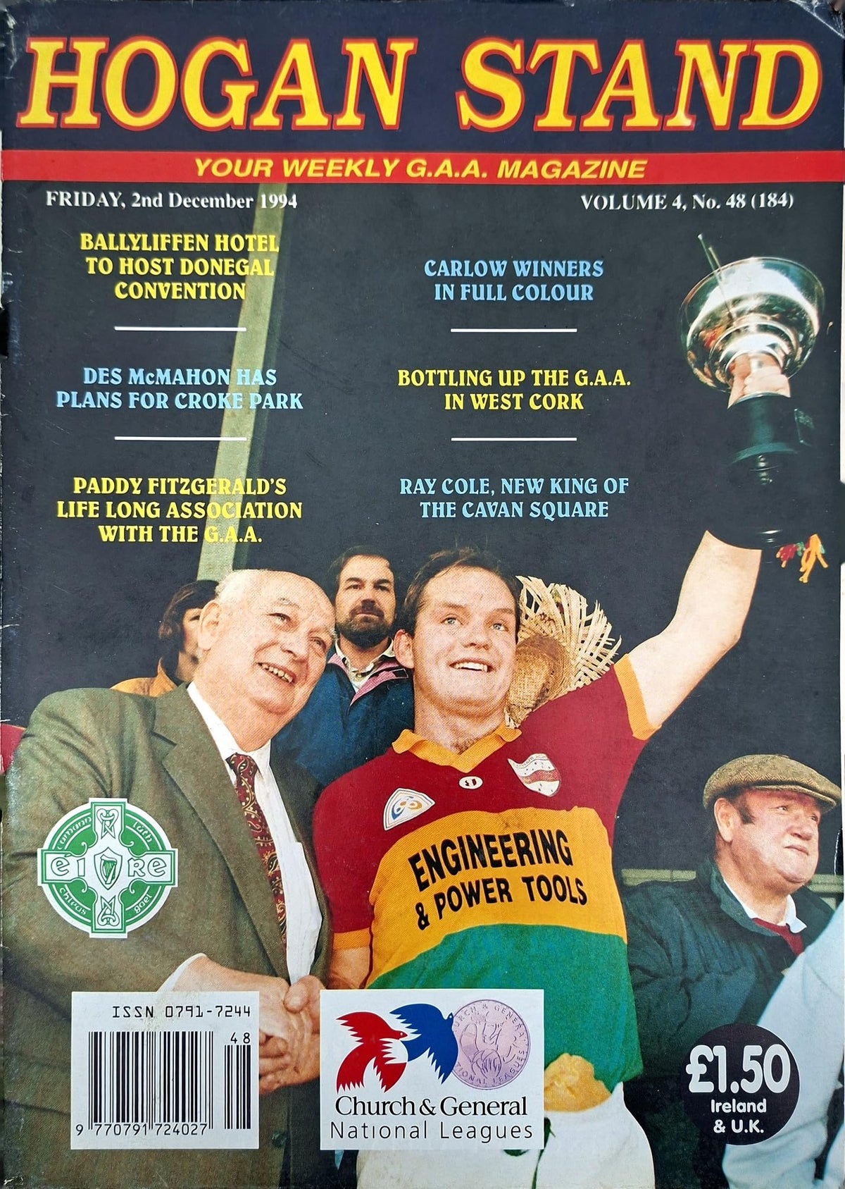 Hogan Stand GAA Magazine, 2 December 1994, Vol 4 No 48 (184): Carlow All-Ireland B champions in colour; Hugh Brennan cover, Croke Park redevelopment, Ray Cole, Ger Loughnane, Kilmacud Crokes