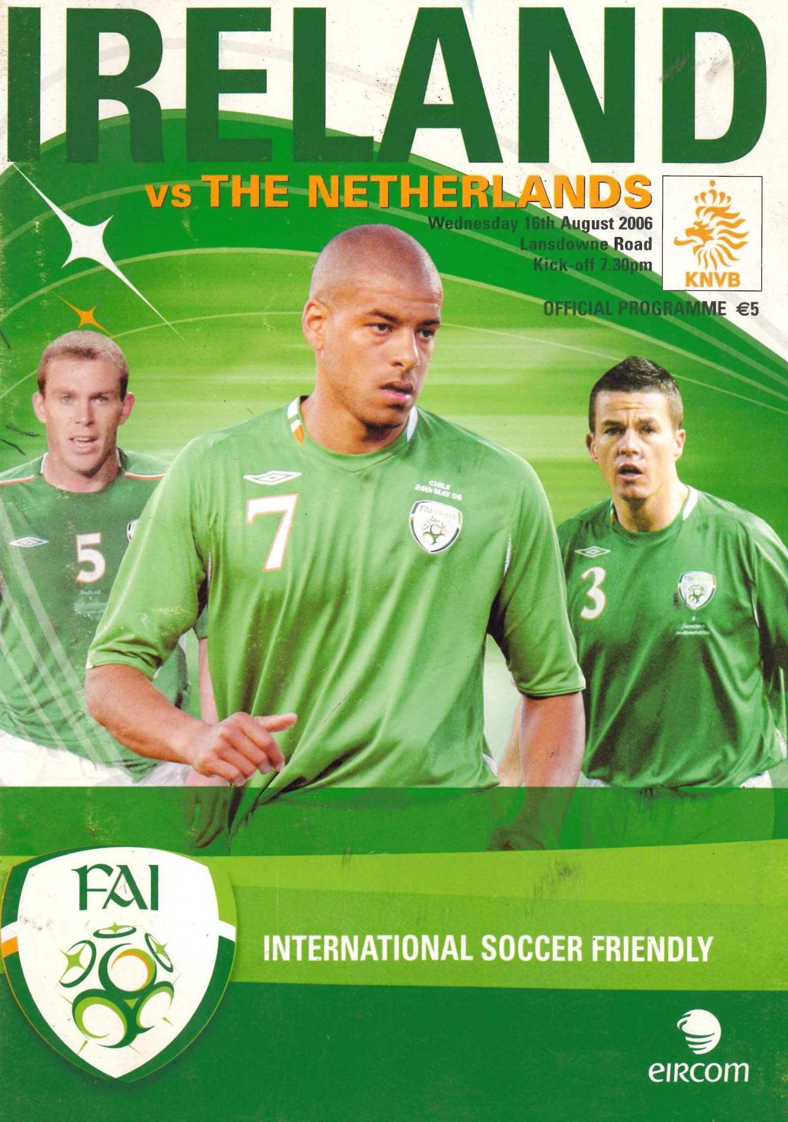 Republic of Ireland v the Netherlands matchday programme, 17 August 2007, Lansdowne Road, Dublin - International Friendly