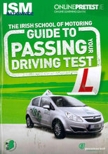 Load image into Gallery viewer, The Irish School of Motoring Guide to Passing your Driving Test