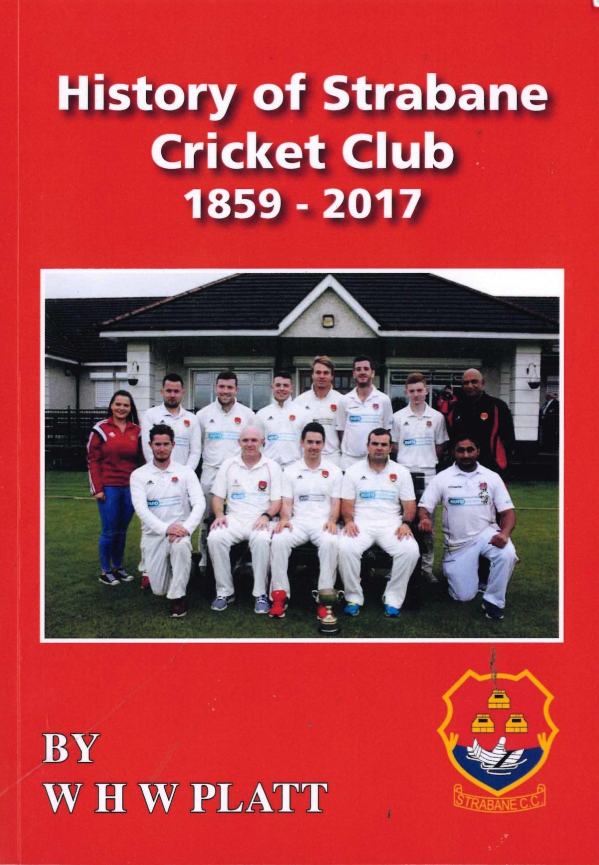 History of Strabane Cricket Club 1859-2017