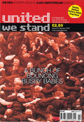 United We Stand magazine, Issue 213, February 2012: An Independent Voice of Manchester United – A Bunch of Bouncing Busby Babes; 1958 Cup Final, David De Gea, Ajax, Keith Dewhurst