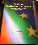 A Vital National Interest: Ireland in Europe, 1973-1998