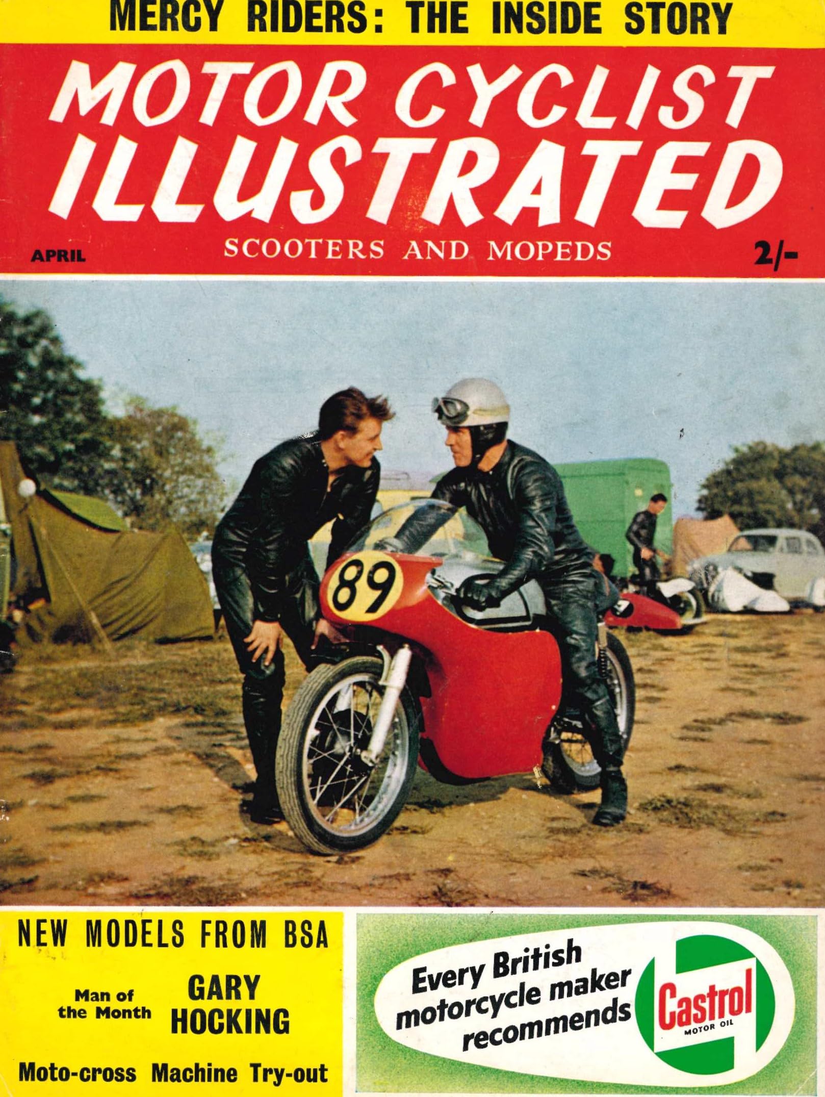 Motor Cyclist Illustrated magazine (incl Scooters and Mopeds) - April 1962 - Mercy Riders, Gary Hocking, New Models from BSA