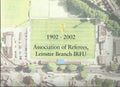 1902-2002: Association of Referees, Leinster Branch IRFU