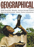 The Geographical Magazine, July 1967, Vol XL (40) No 3: Guernsey; Lacandon Indians of Mexico; Moselle; Journey through Poland; Seoul; Nigeria