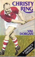 Christy Ring: A personal portrait