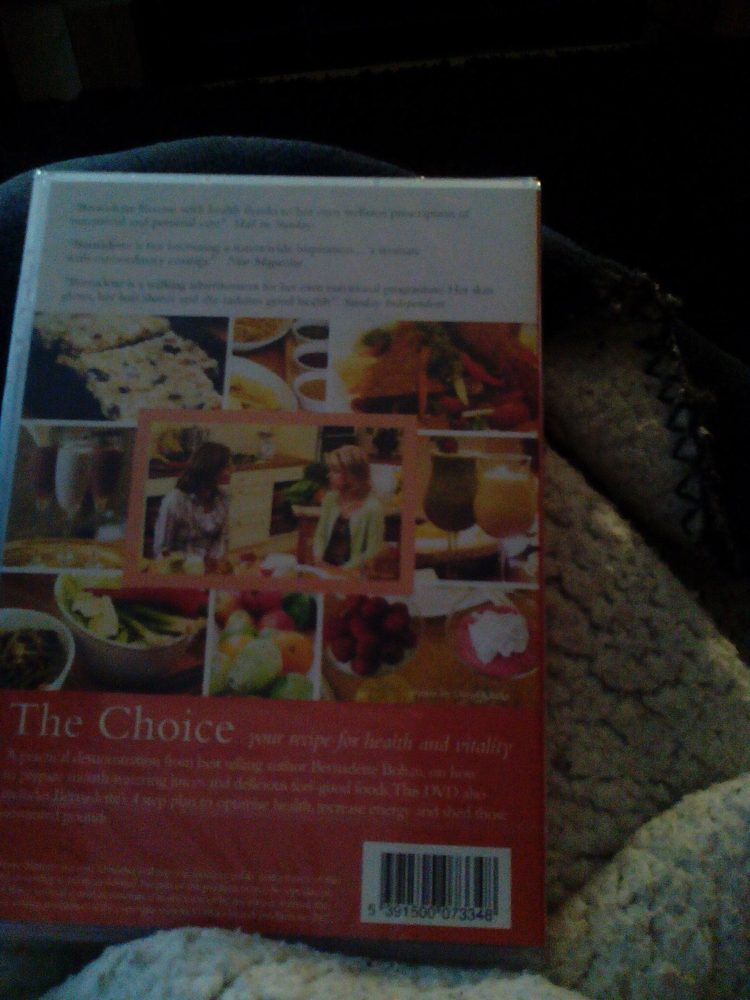 Bernadette Bohan: The Choice - Your Recipe for Health and Beauty