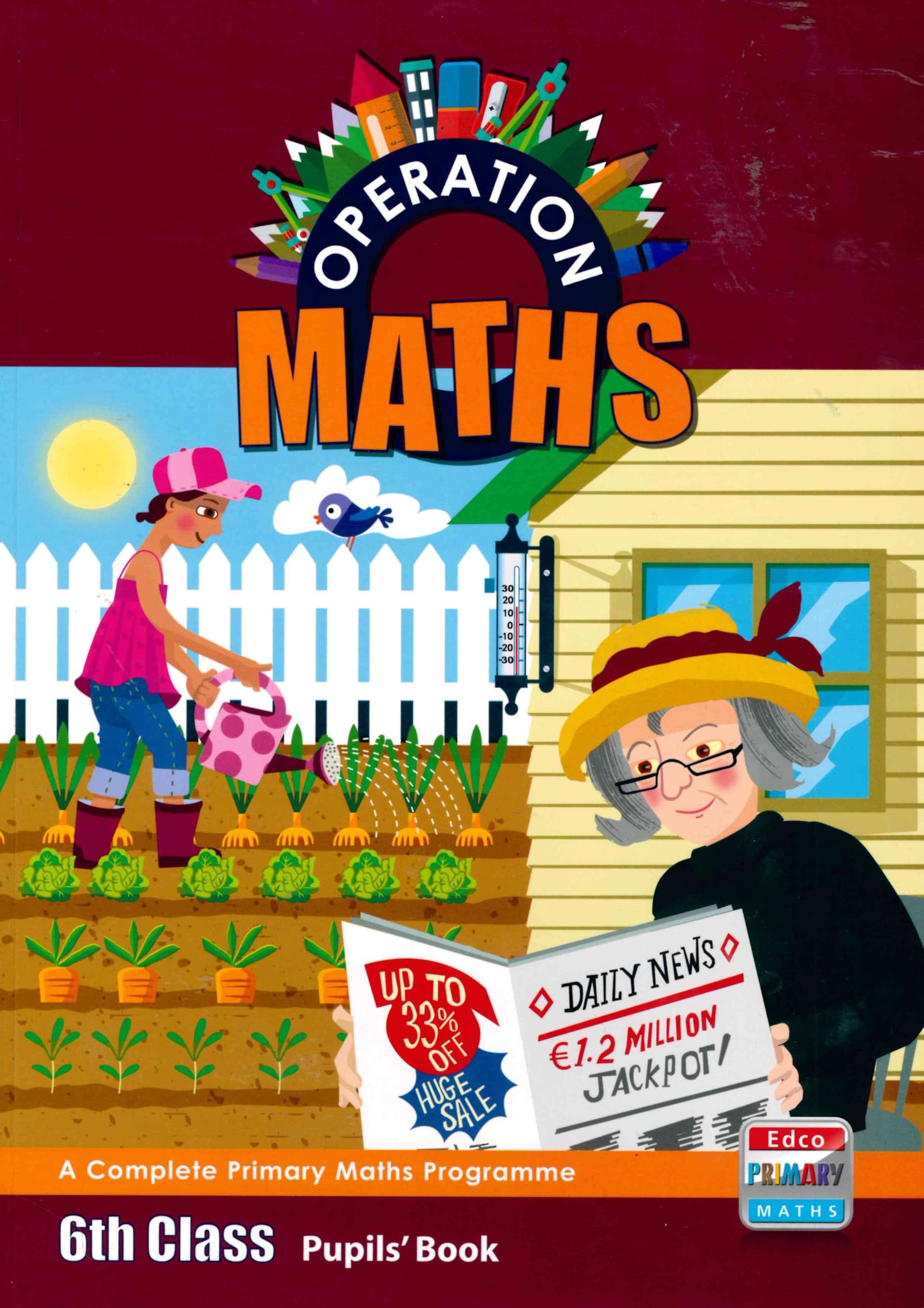 Operation Maths 6: Pupils' Book and Assessment