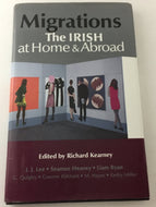Migrations: The Irish at Home and Abroad