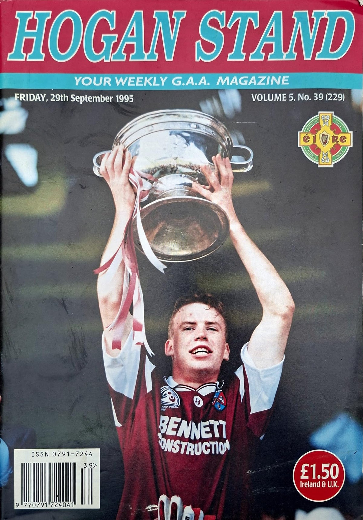 Hogan Stand GAA Magazine, 29 September 1995, Vol 5 No 39 (229): Westmeath All-Ireland minor champions 1995; Damien Gavin and the Tom Markham Cup, Waterford v Monaghan ladies final preview, Kerry U21s