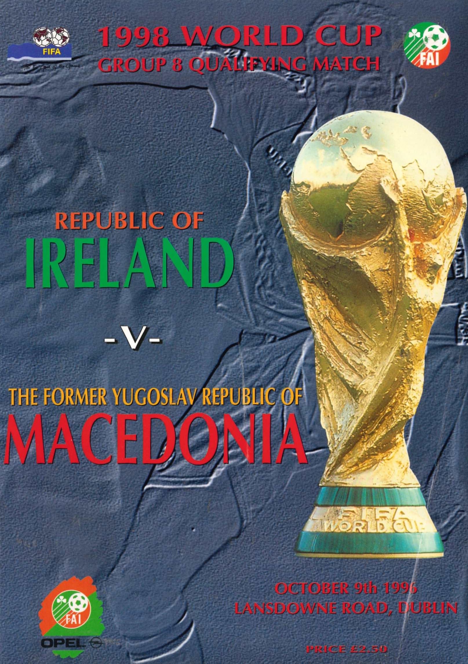 Republic of Ireland v The Former Yugoslav Republic of Macedonia matchday programme, 9 October 1996, Lansdowne Road, Dublin - 1998 World Cup Group 8 Qualifying Match