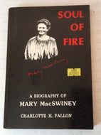 Soul of Fire: Biography of Mary MacSwiney