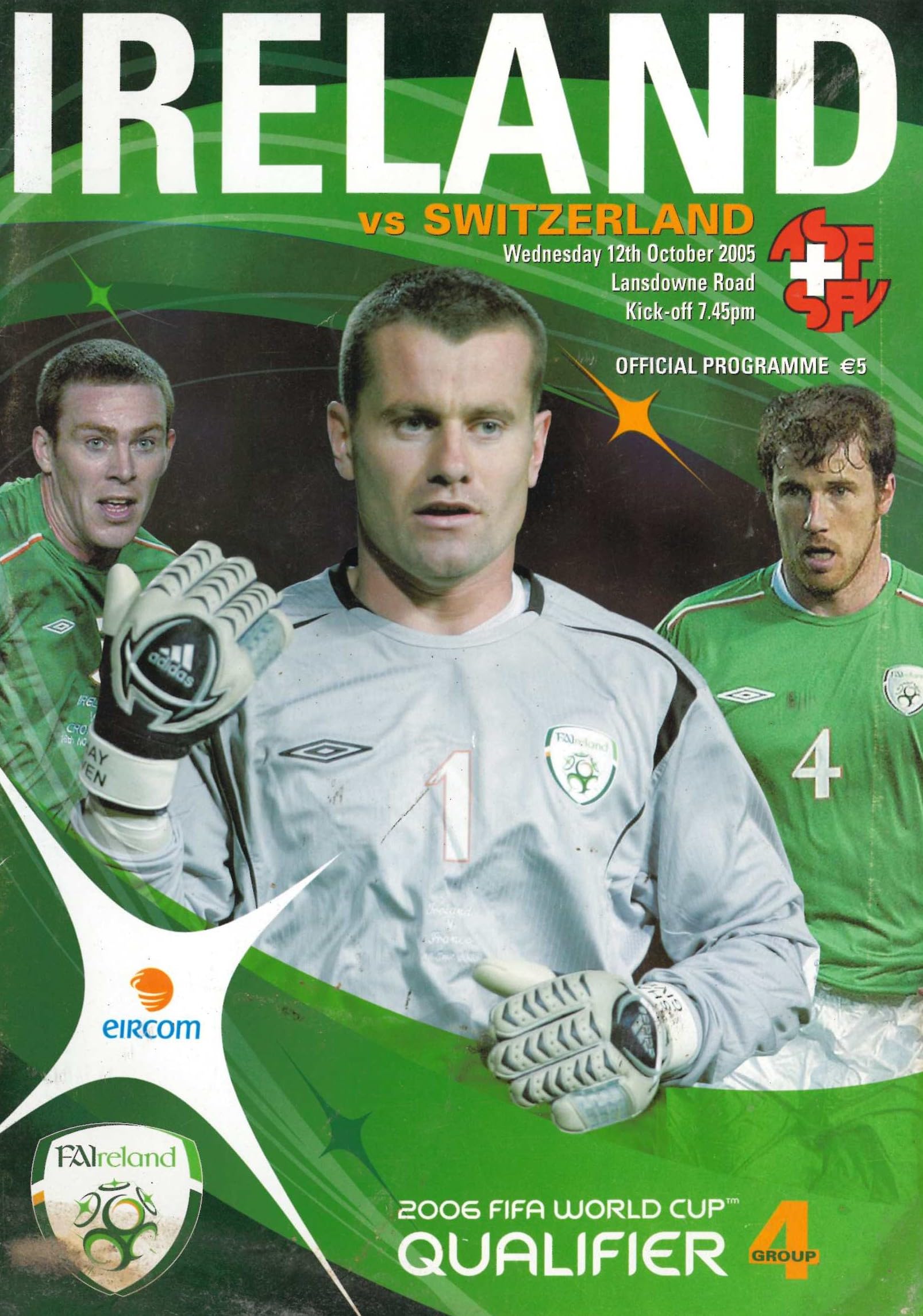 Republic of Ireland v Switzerland matchday programme, 12 October 2005, Lansdowne Road, Dublin - 2006 World Cup Qualifyer, Group 4
