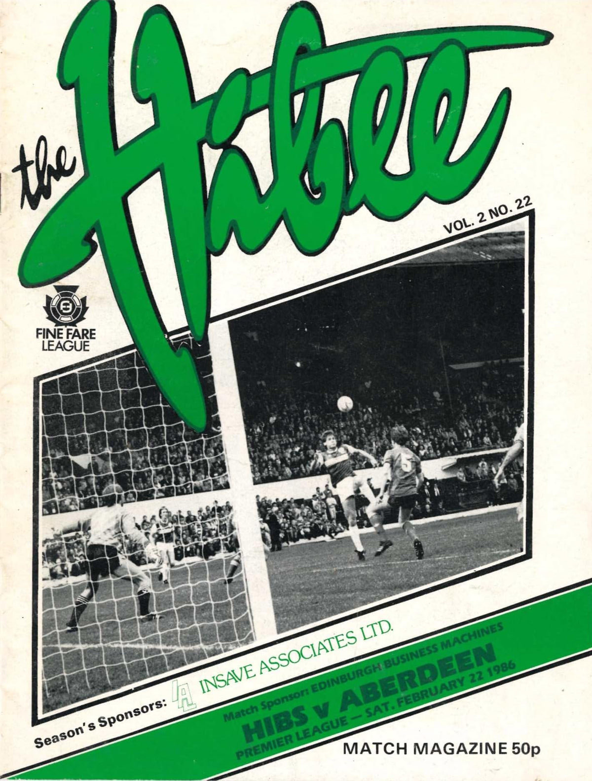 Hibernian FC 'The Hibee', Season 1985/86, Vol 2 No 22: Hibernian v Aberdeen, 22 February 1986 matchday programme — Premier League; John Blackley, Gordon Chisholm, Skol Cup final flashback