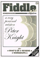 Fiddle On magazine, Issue 10, Winter/Spring 2003 - A Very Personal Mission: Peter Knight