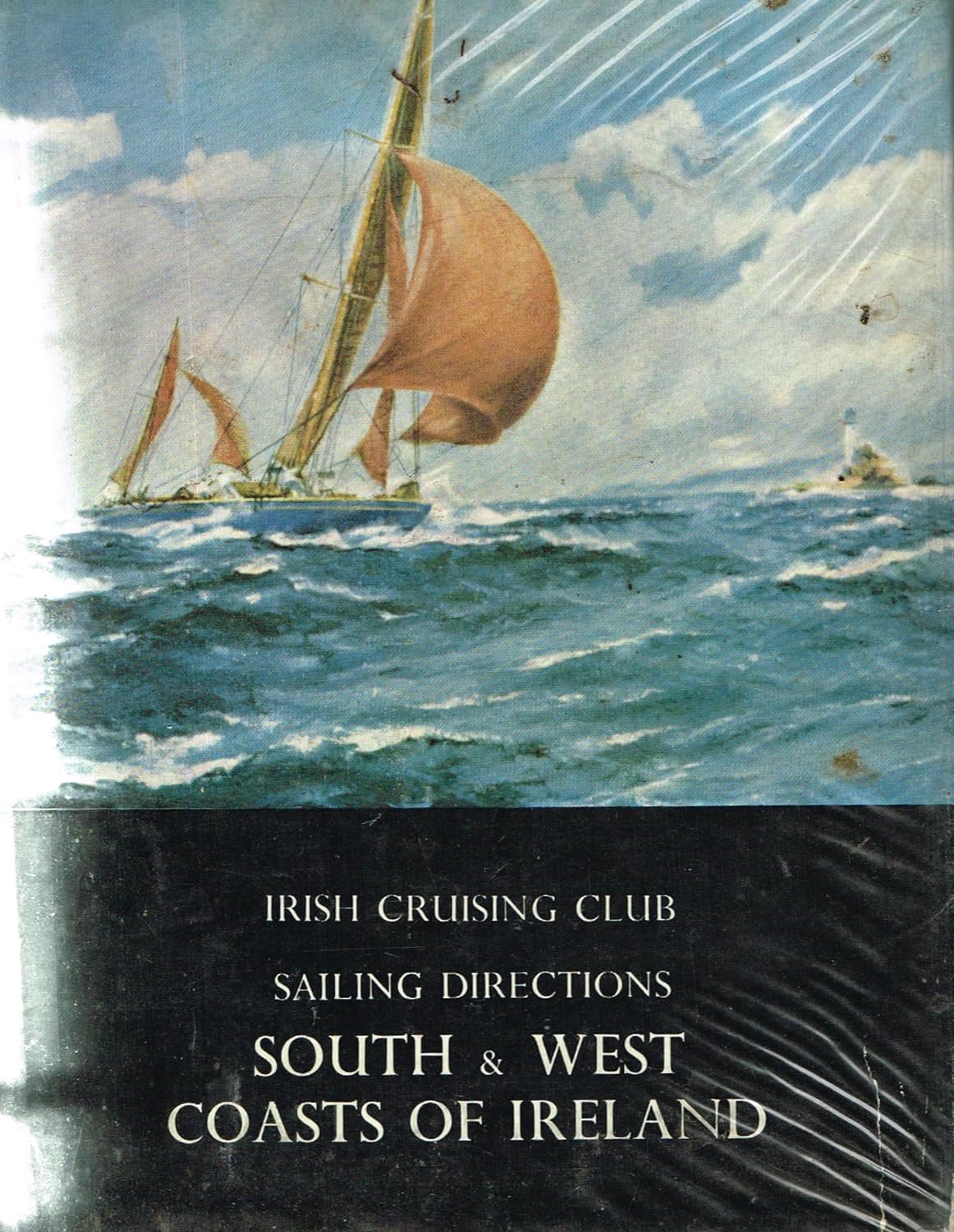 South and West Coasts of Ireland Sailing Directions : Irish Cruising Club