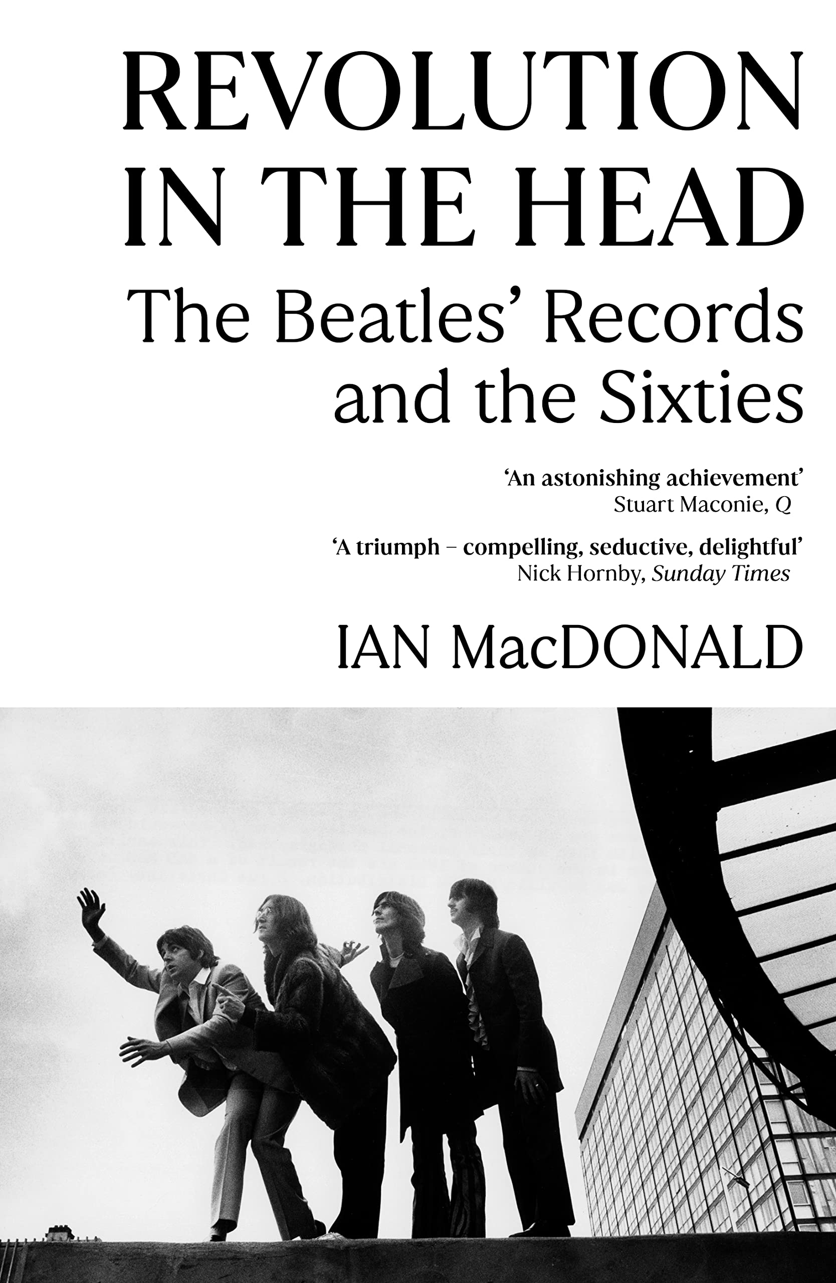 Revolution in the Head: The Beatles' Records and the Sixties