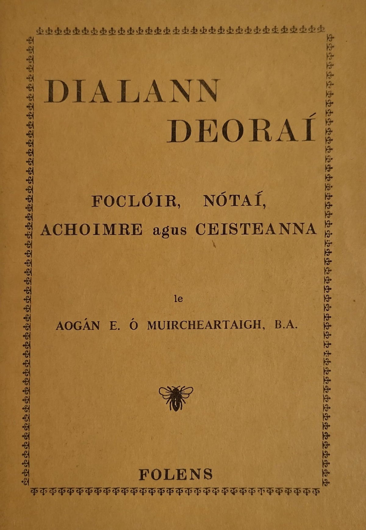 Dialann Deoraí: Foclóir, Nótaí, Achoimre agus Ceisteanna