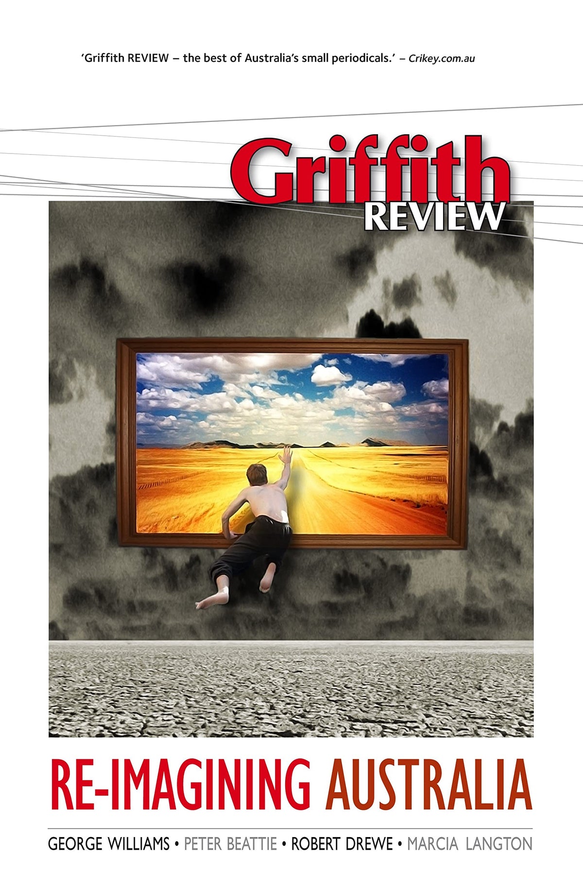 Griffith Review 19: Re-Imagining Australia - Autumn 2008