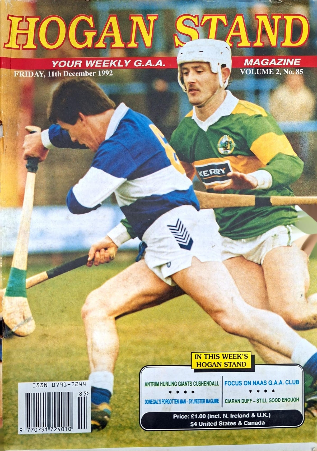 Hogan Stand GAA Magazine, 11 December 1992, Vol 2 No 85: Tipperary v Kerry hurling cover; Cushendall, Naas GAA club, Sylvester Maguire, Ciaran Duff, Knockmore
