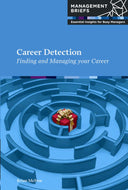 Career Detection: Finding and Managing Your Career