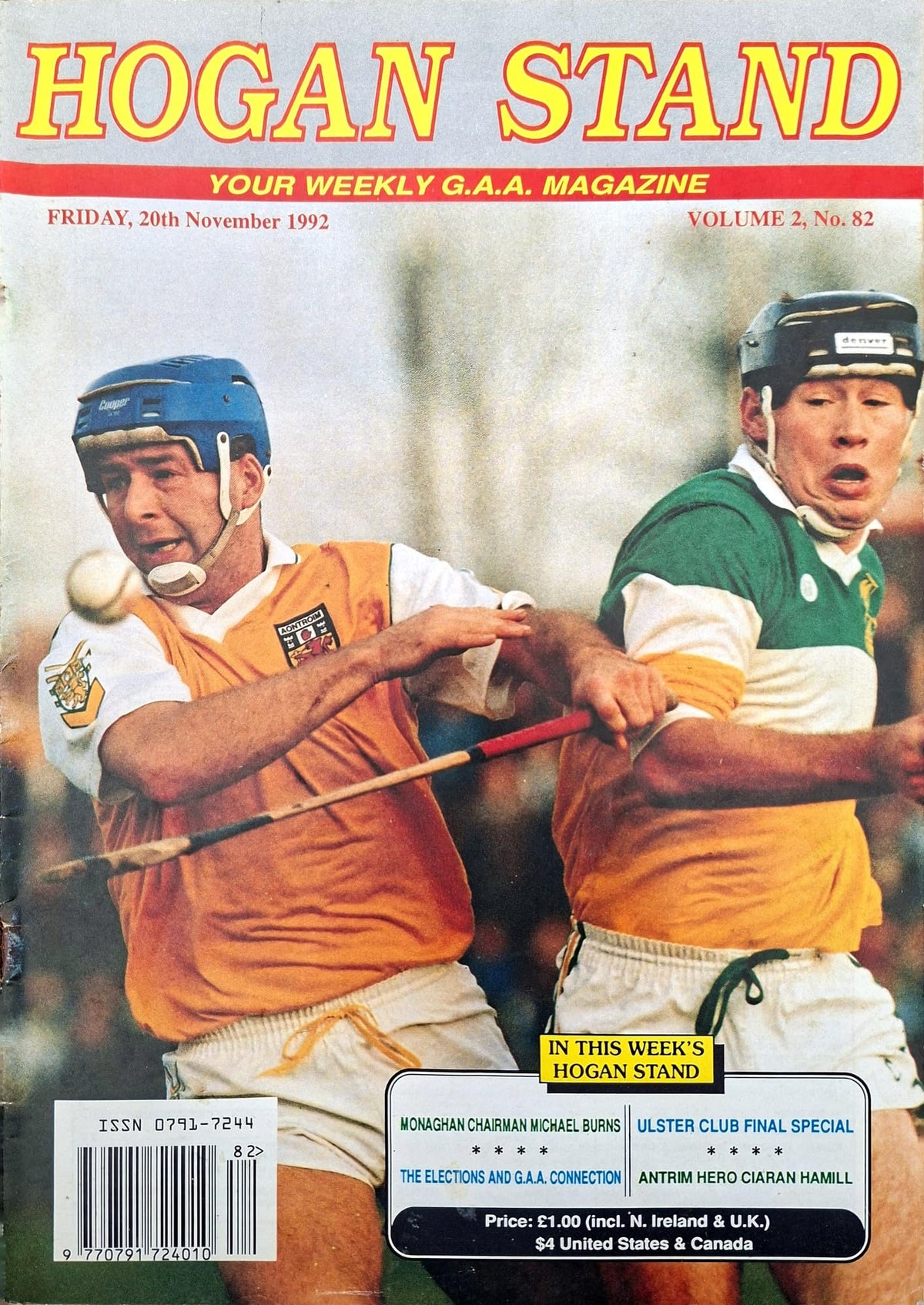Hogan Stand GAA Magazine, 20 November 1992, Vol 2 No 82: Ulster club final special – Lavey; Antrim v Offaly NHL cover, Ciaran Hamill, Michael Burns, the 1992 general election and the GAA