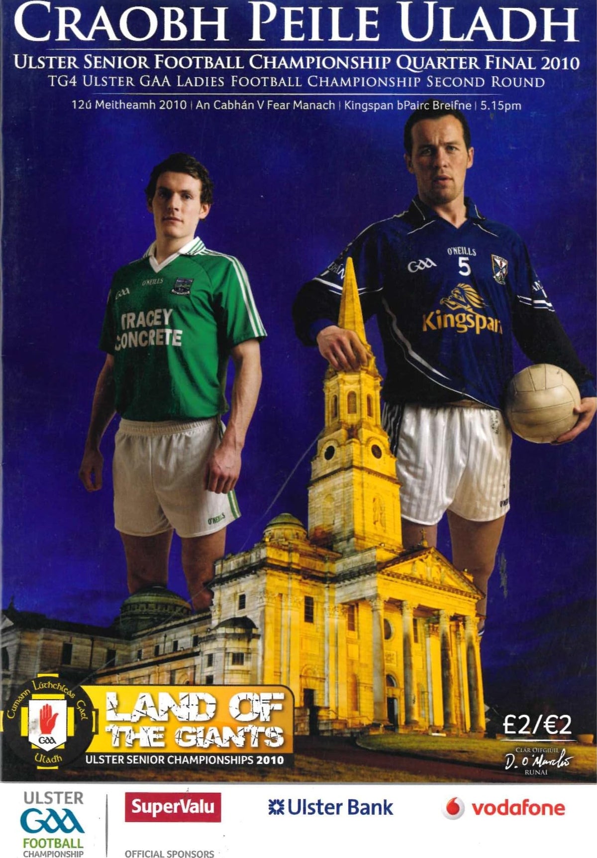 GAA Ulster Senior Football Championship quarter-final matchday programme 2010: Cavan vs Fermanagh, Kingspan Breffni Park, Cavan, 12 June 2010
