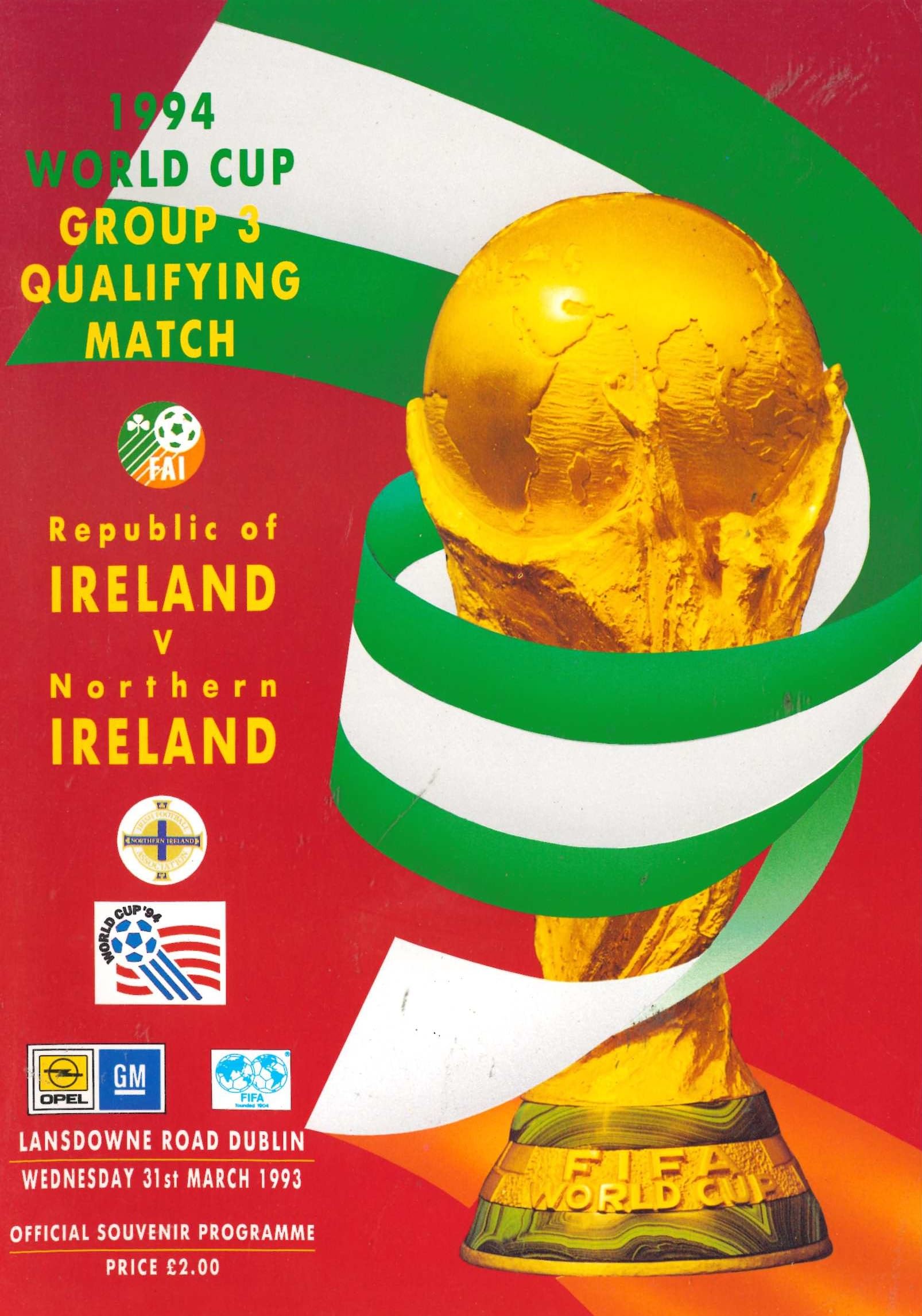 Republic of Ireland v Northern Ireland matchday programme, 31 March 1993, Lansdowne Road, Dublin - World Cup 1994 Group 3 Qualifying Match