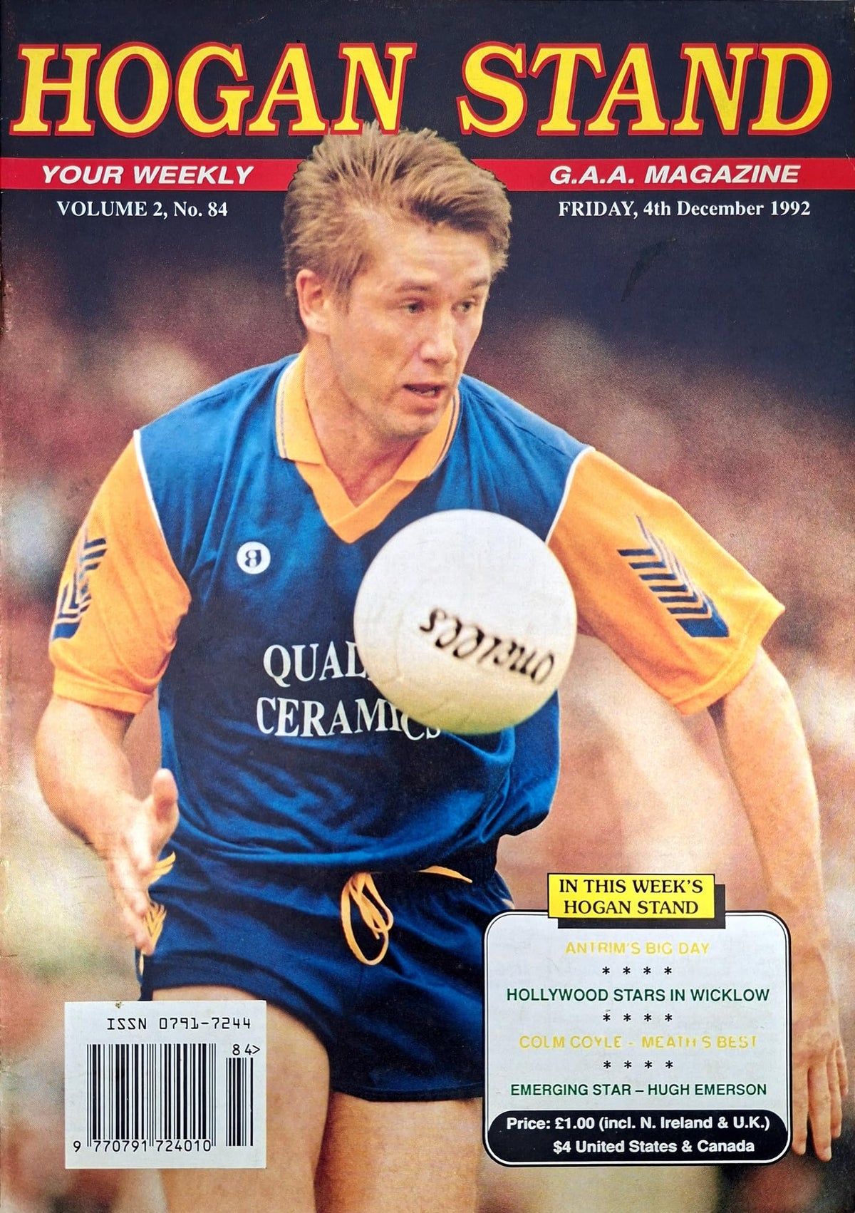 Hogan Stand GAA Magazine, 4 December 1992, Vol 2 No 84: Pat Baker of Wicklow cover; Colm Coyle, Hugh Emerson, Martin Naughton, Antrim's B championship run, Hollywood Wicklow