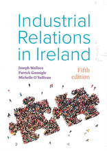 Load image into Gallery viewer, Industrial Relations in Ireland