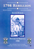 1798 Rebellion: South Dublin - History and Heritage 1998