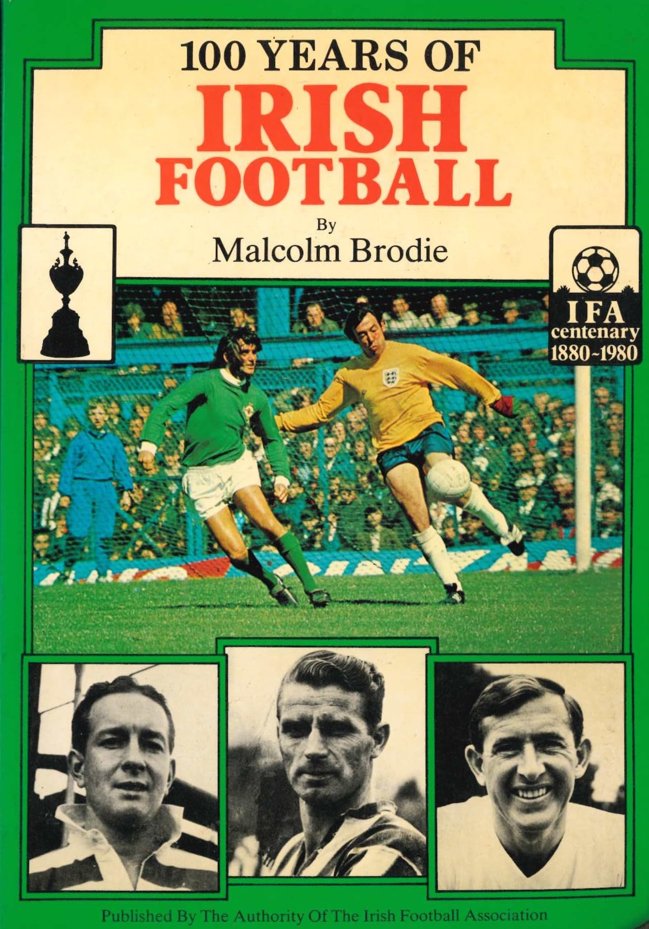 100 Years of Irish Football
