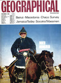 The Geographical Magazine, November 1967, Vol XL (40) No 7: Inner Mongolia; Beirut; Macedonia; Socotra Tribesmen; Jamaica Today; Chaco Survey