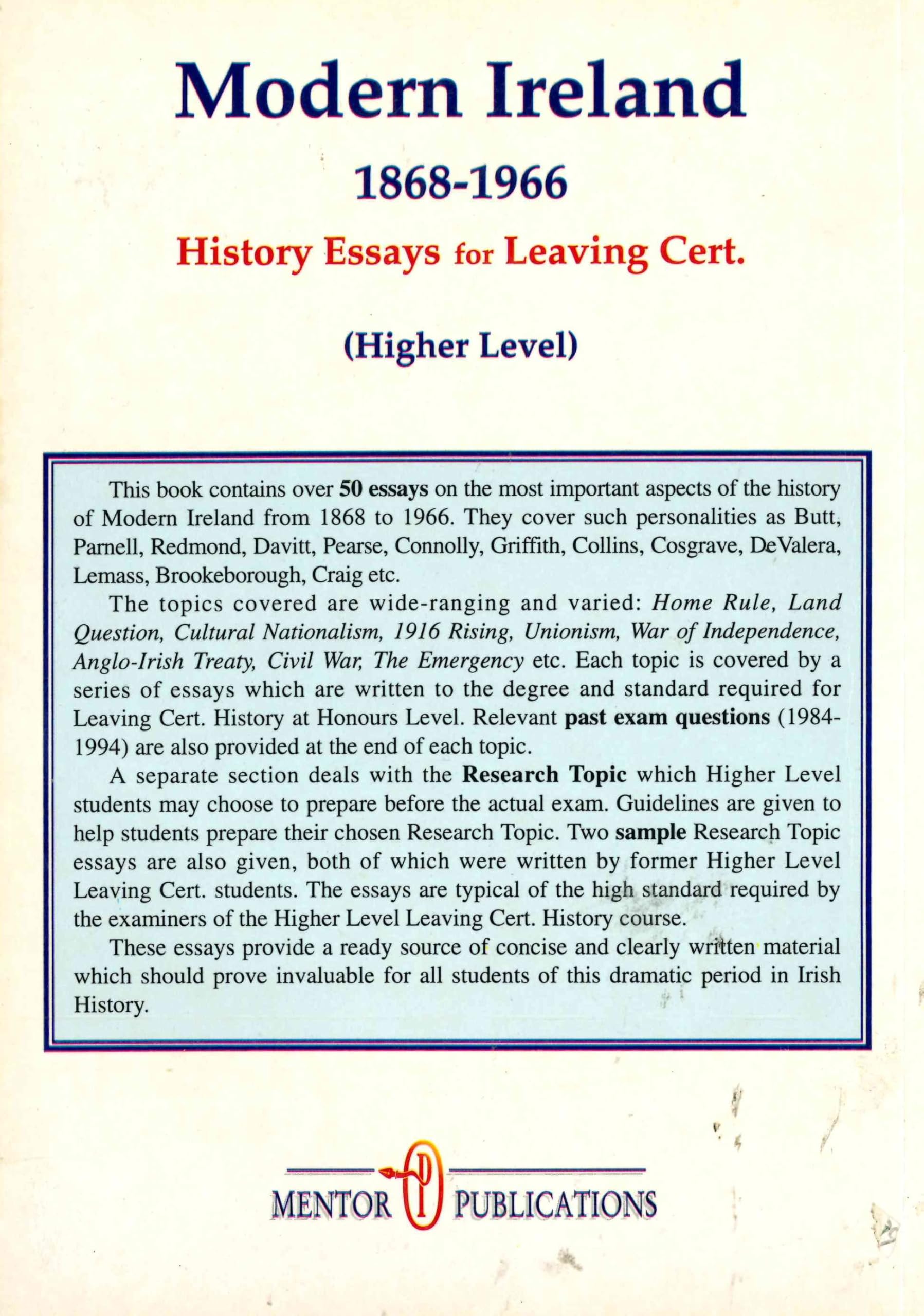 Modern Ireland: History Essays: Leaving Certificate: Higher Level