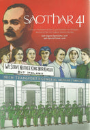 Saothar 41: Journal of the Irish Labour History Society - 1916 Special Issue, 2016