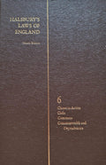 Halsbury's Laws of England, Fourth Edition, Volume 6: Choses in Action; Clubs; Commons; Commonwealth and Dependencies