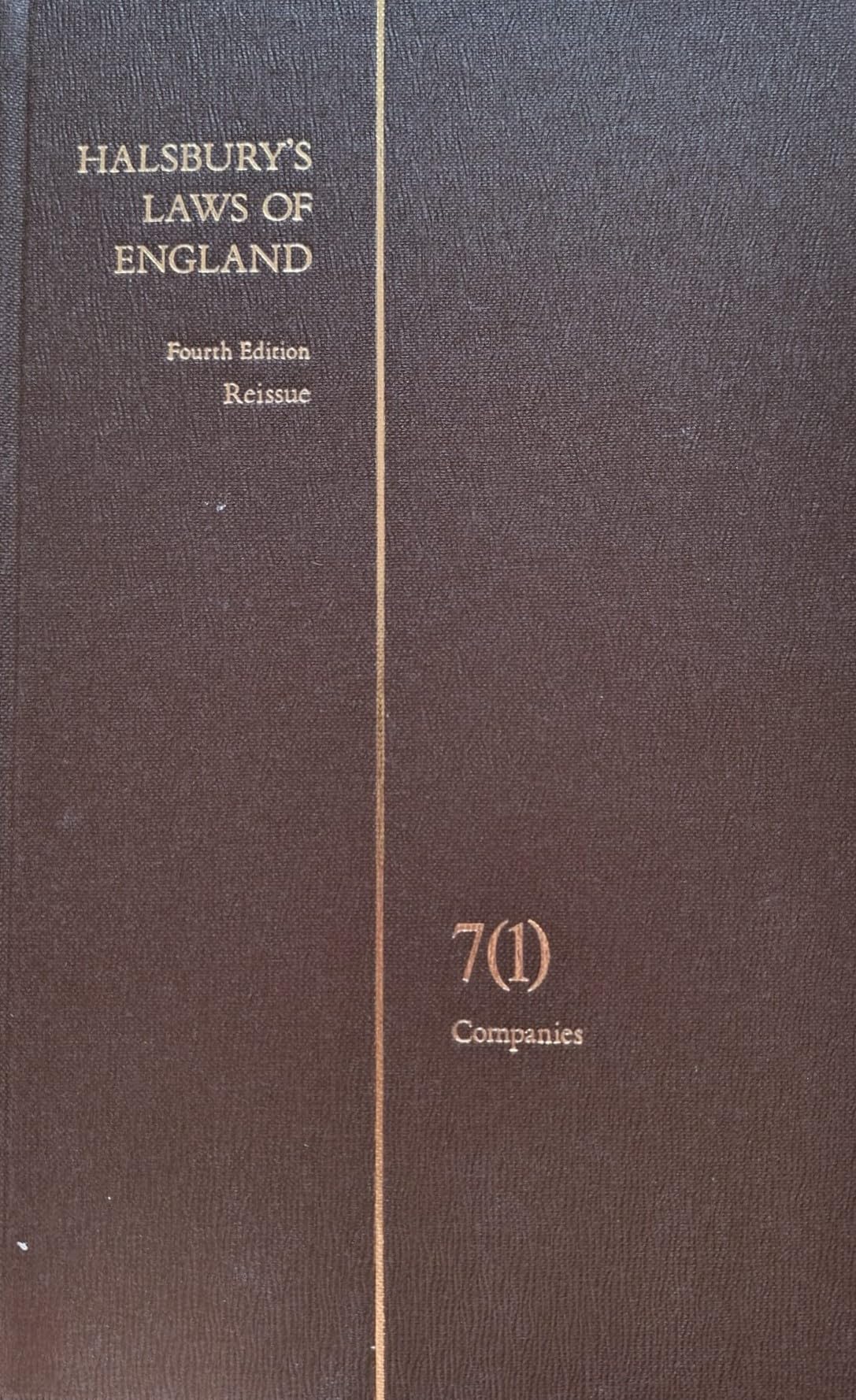 Halsbury's Laws of England 7(1) - Companies - Fourth Edition Reissue